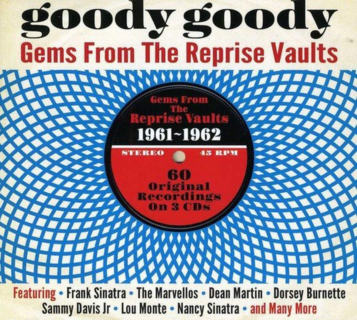 Goody Goody - Gems from the Reprise Vaults 1961-19 Pop