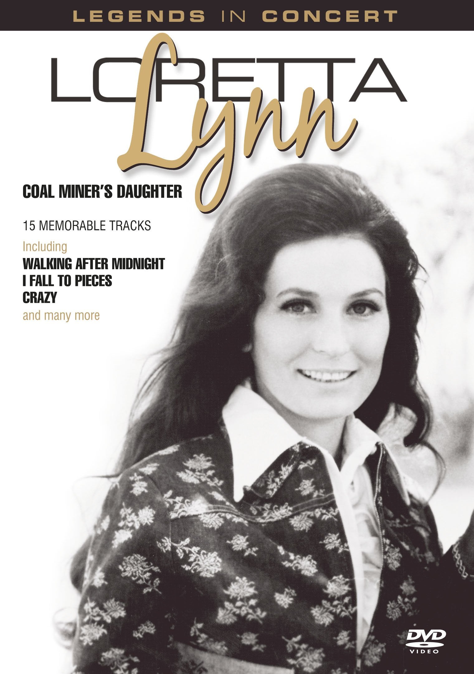 Loretta Lynn - Coal Miner's Daughter/Legends in Concert Films