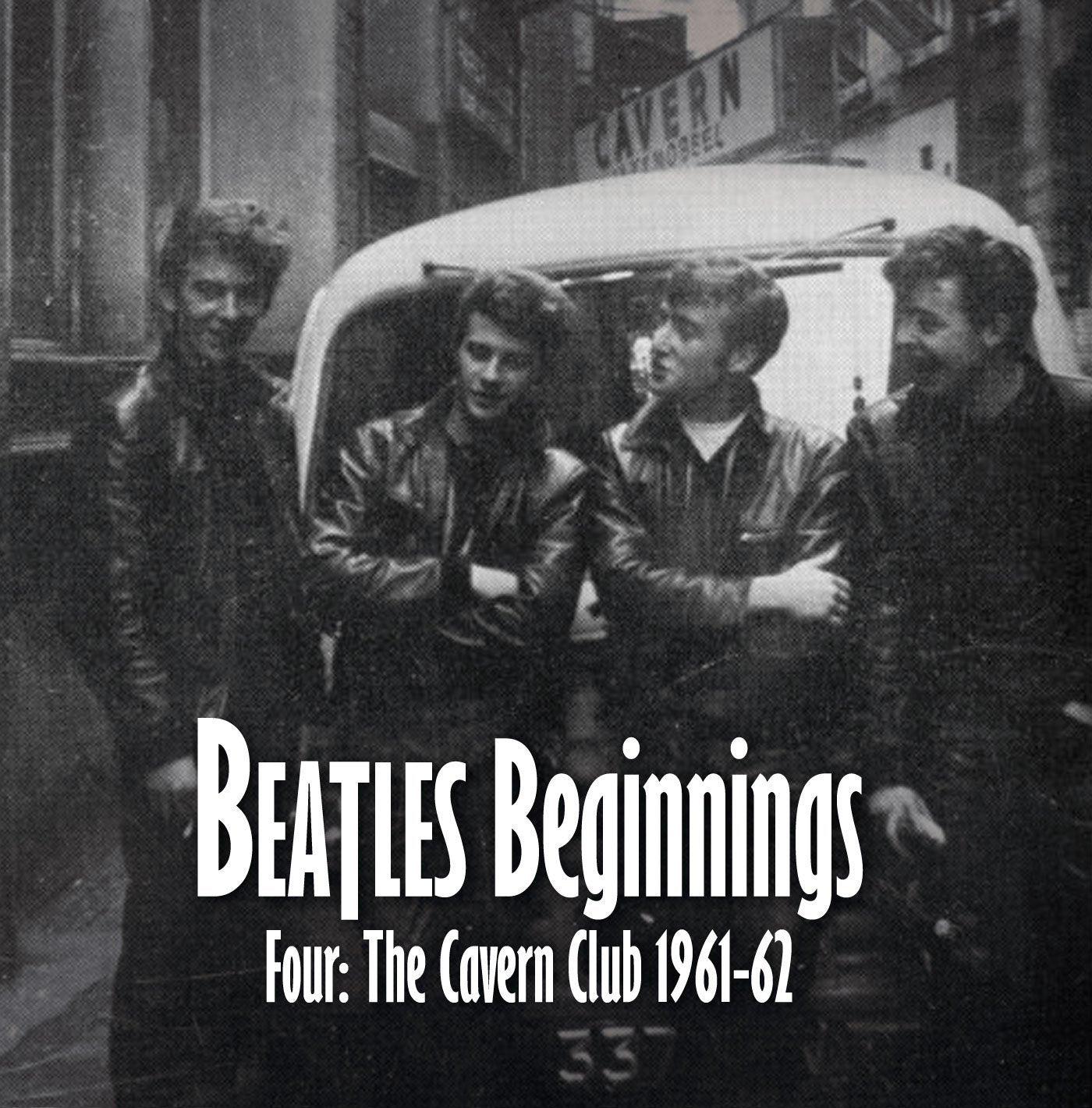 Beatles Beginnings 4: the Cavern Club 1961-62 Rock