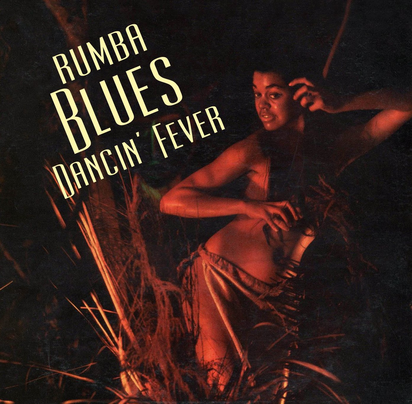 Rumba Blues 3 (Dancin' Fever 1956-1960) Blues
