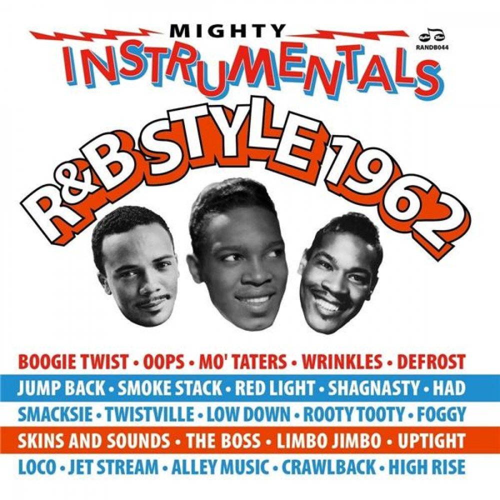 Mighty Instrumentals R&B-Style 1962 Pop