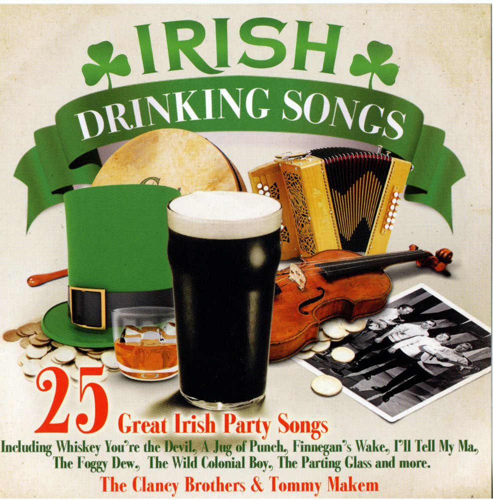 IRISH DRINKING SONGS 25 Great Irish Party Songs Music