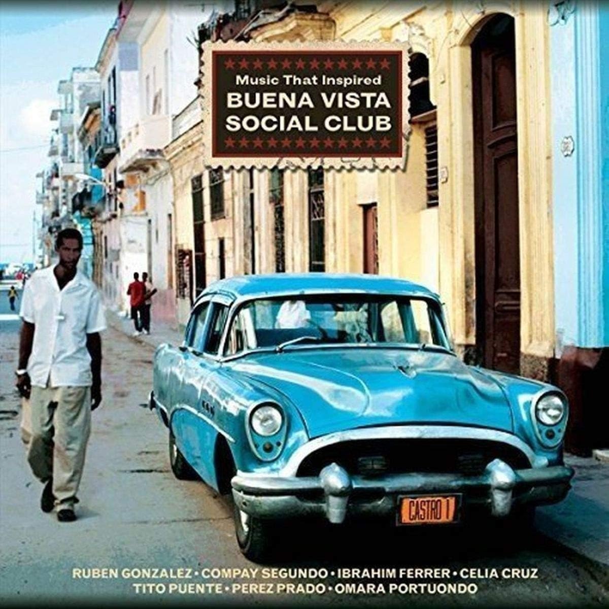 Music That Inspired Buena Vista Social Club World Music