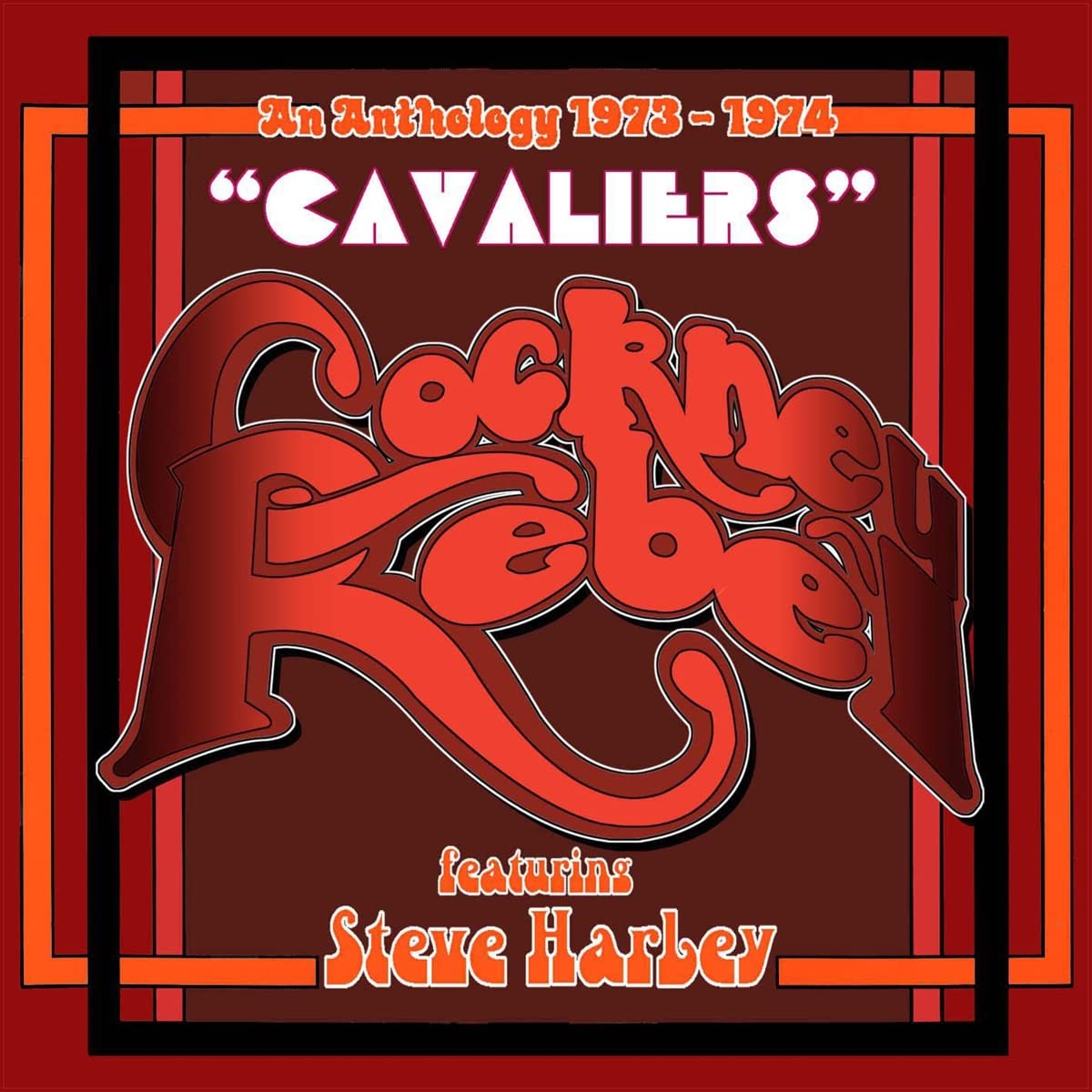 Cavaliers: An Anthology 1973-1974 Pop