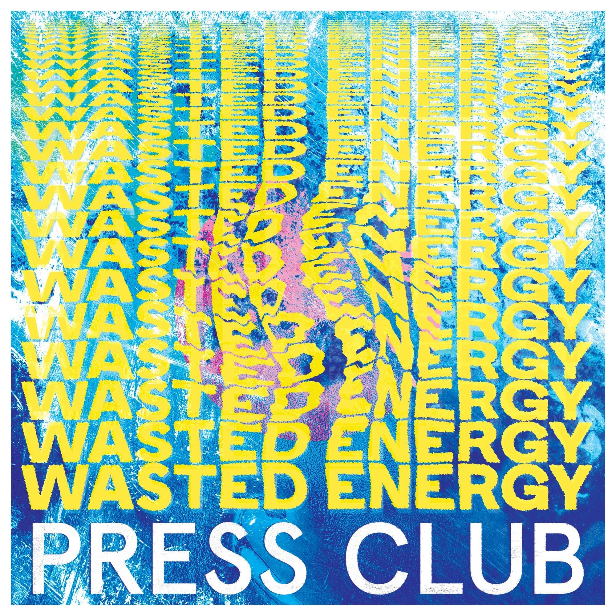 Press Club - Wasted Energy Rock