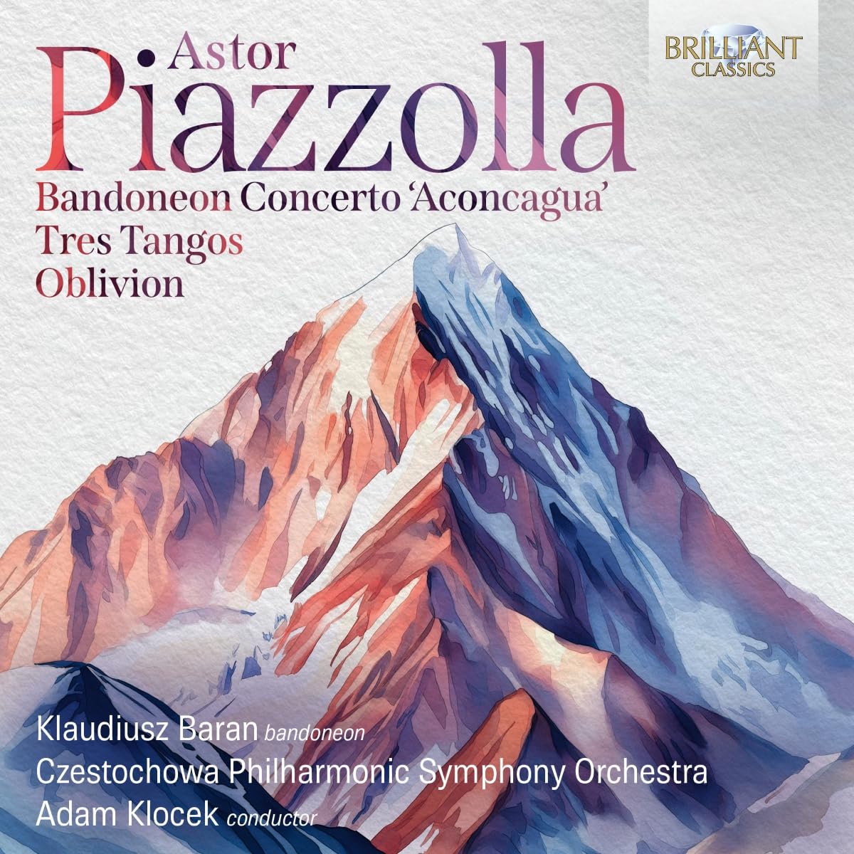 Piazzolla:Bandoneon Concerto 'Aconcagua',Tres Tang Classical
