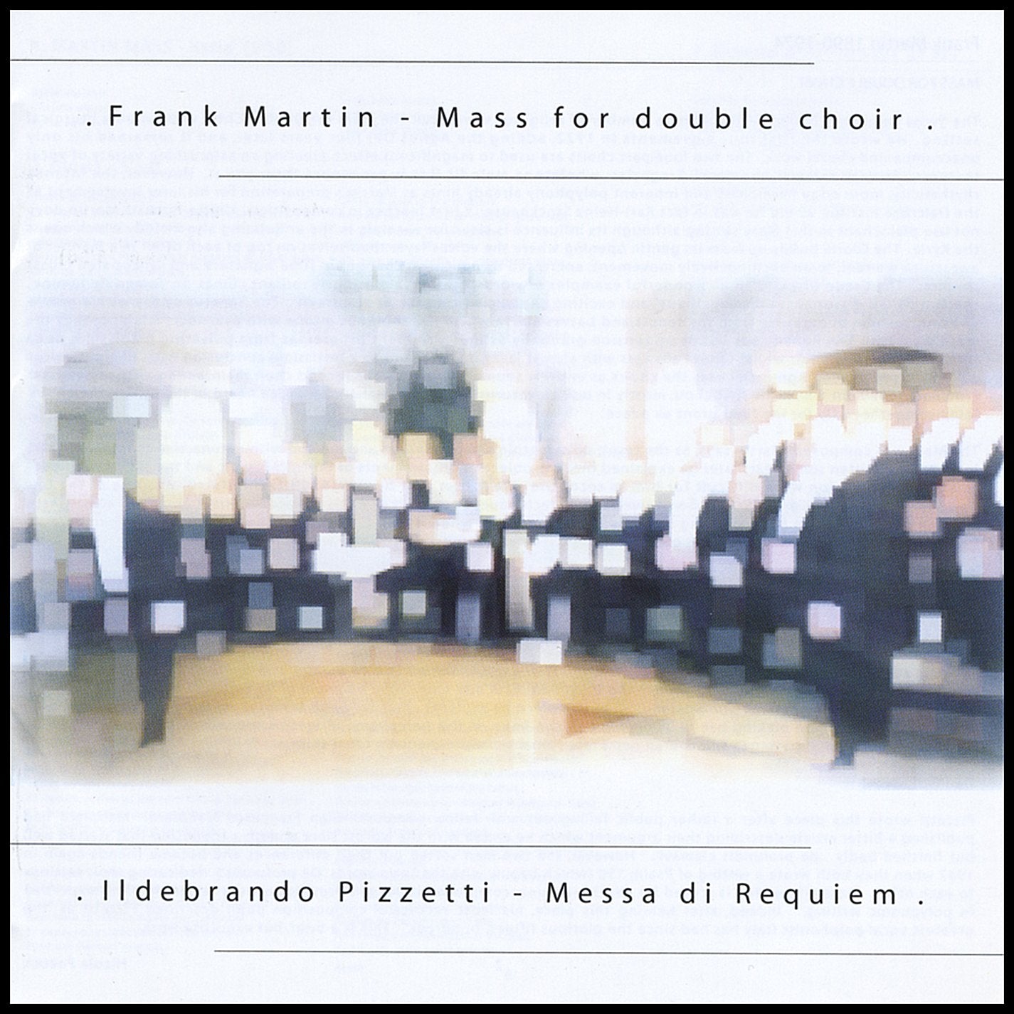 Frank Martin Mass for Double Choir & Ildebrando Pi cd