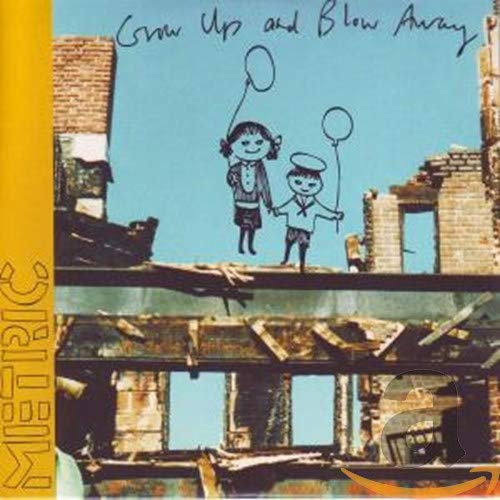 Grow Up and Blow Away Alternative & Indie