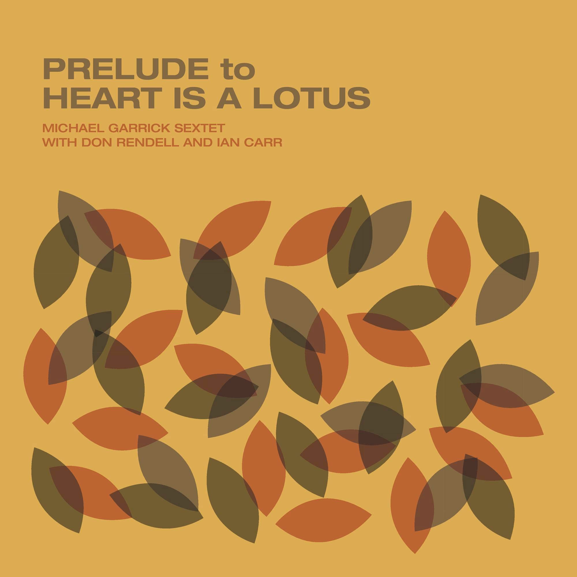 Prelude to Heart is a Lotus Jazz