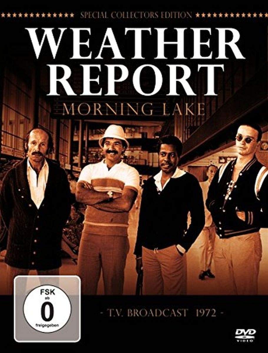 Weather Report - Morning Lake Films