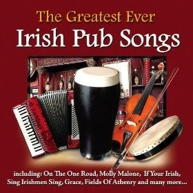 Product Image: Greatest Ever Irish Pub Songs
