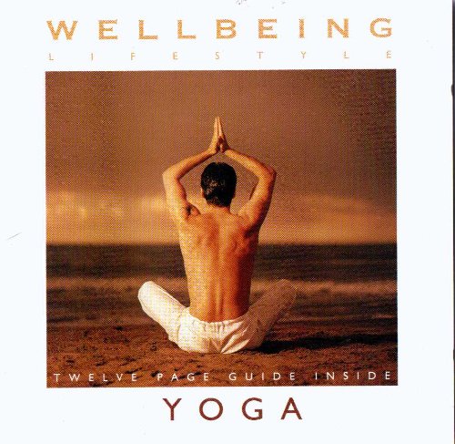 Wellbeing Lifestyle: Yoga Music
