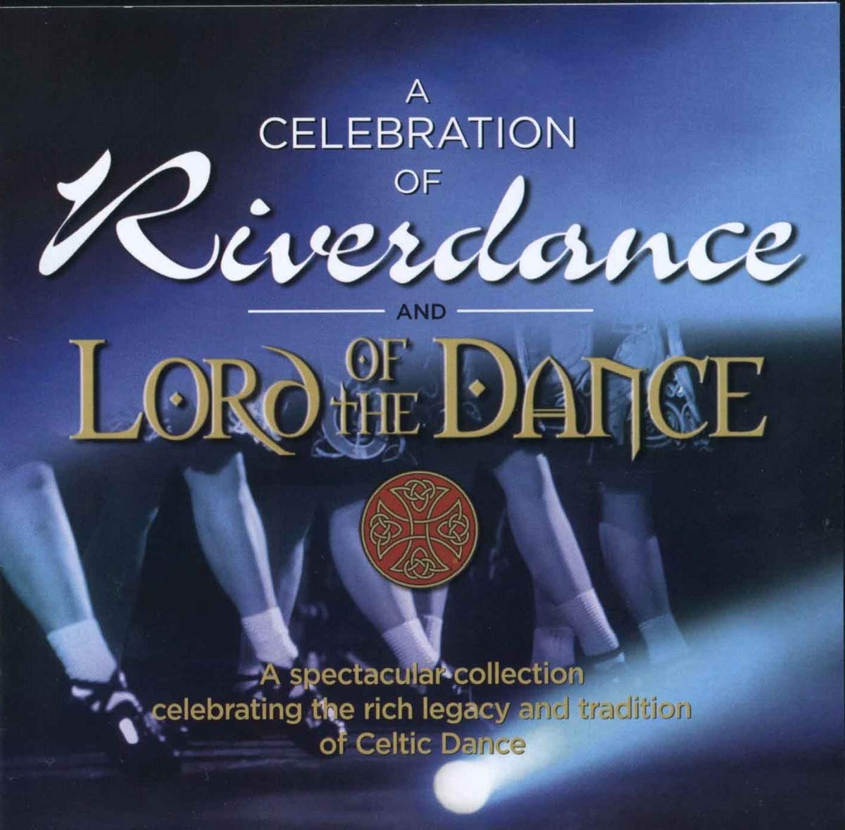 Product Image: A Celebration of Riverdance An