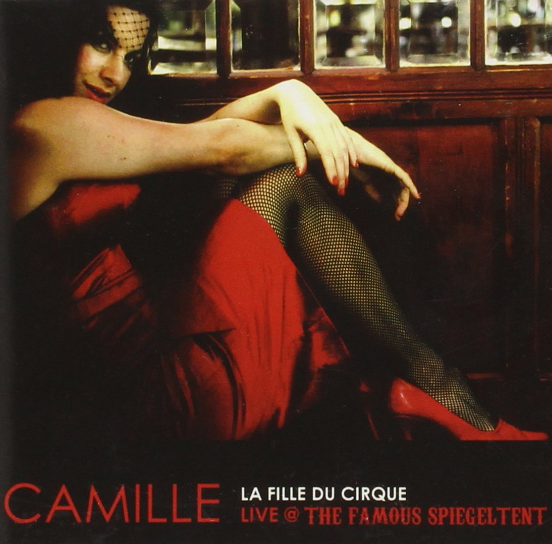 La Fille du Cirque (Live at the Spiegeltent) Music