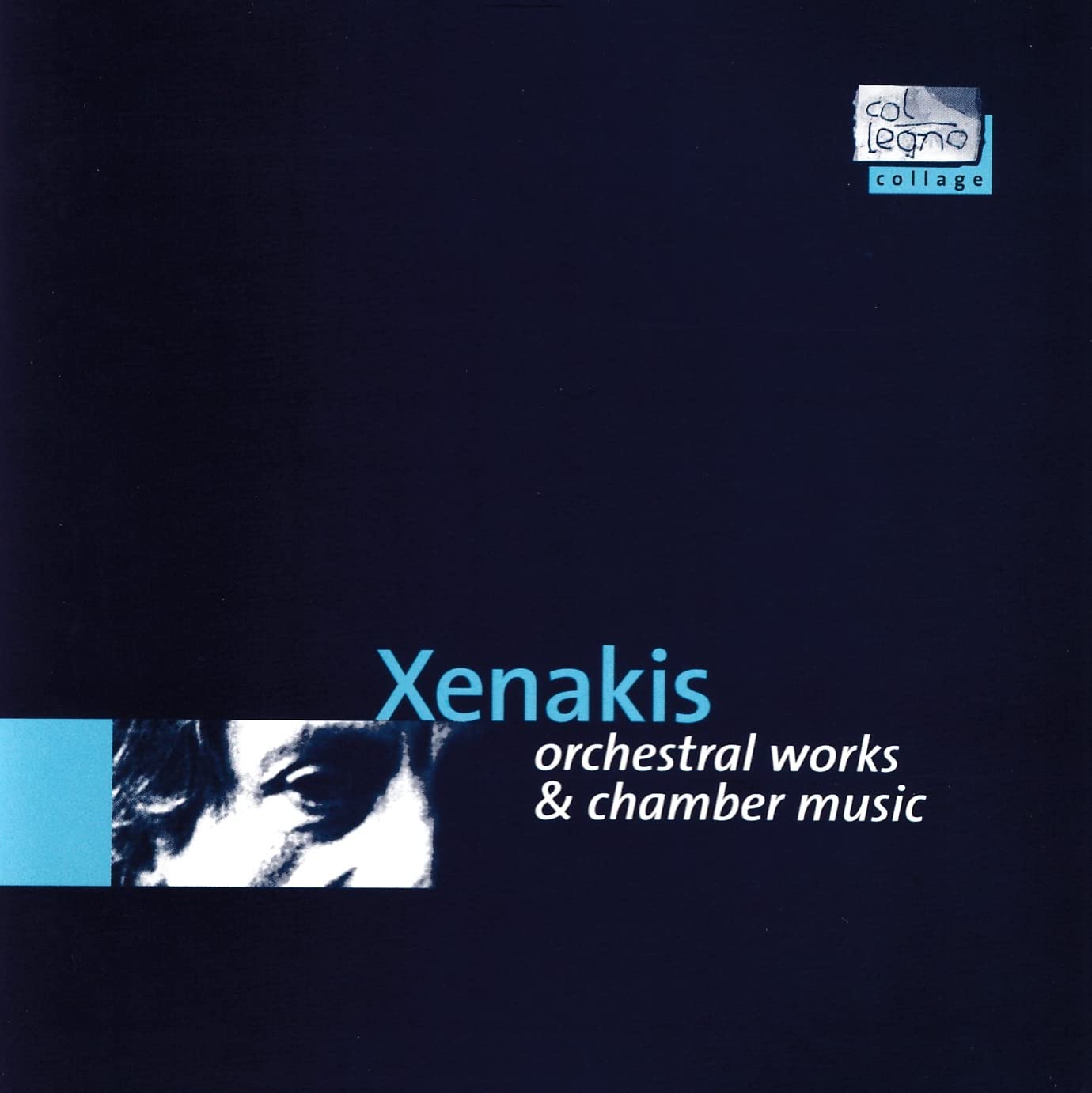 col legno collage - Vol. 4 (Iannis Xenakis: Orchesterwerke und Kammermusik) Classical
