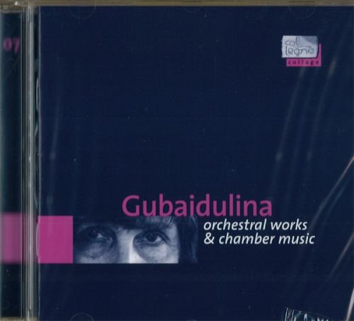 col legno collage - Vol. 7 (Sofia Gubaidulina: Orchesterwerke und Kammermusik) Classical