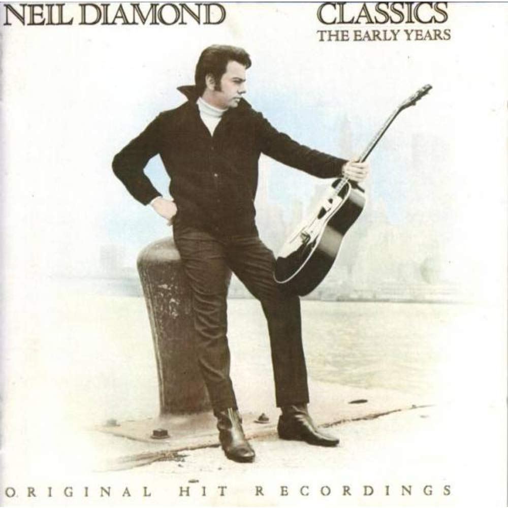 Neil Diamond Classics (The Early Years)(1983)(Columbia 32349) Music