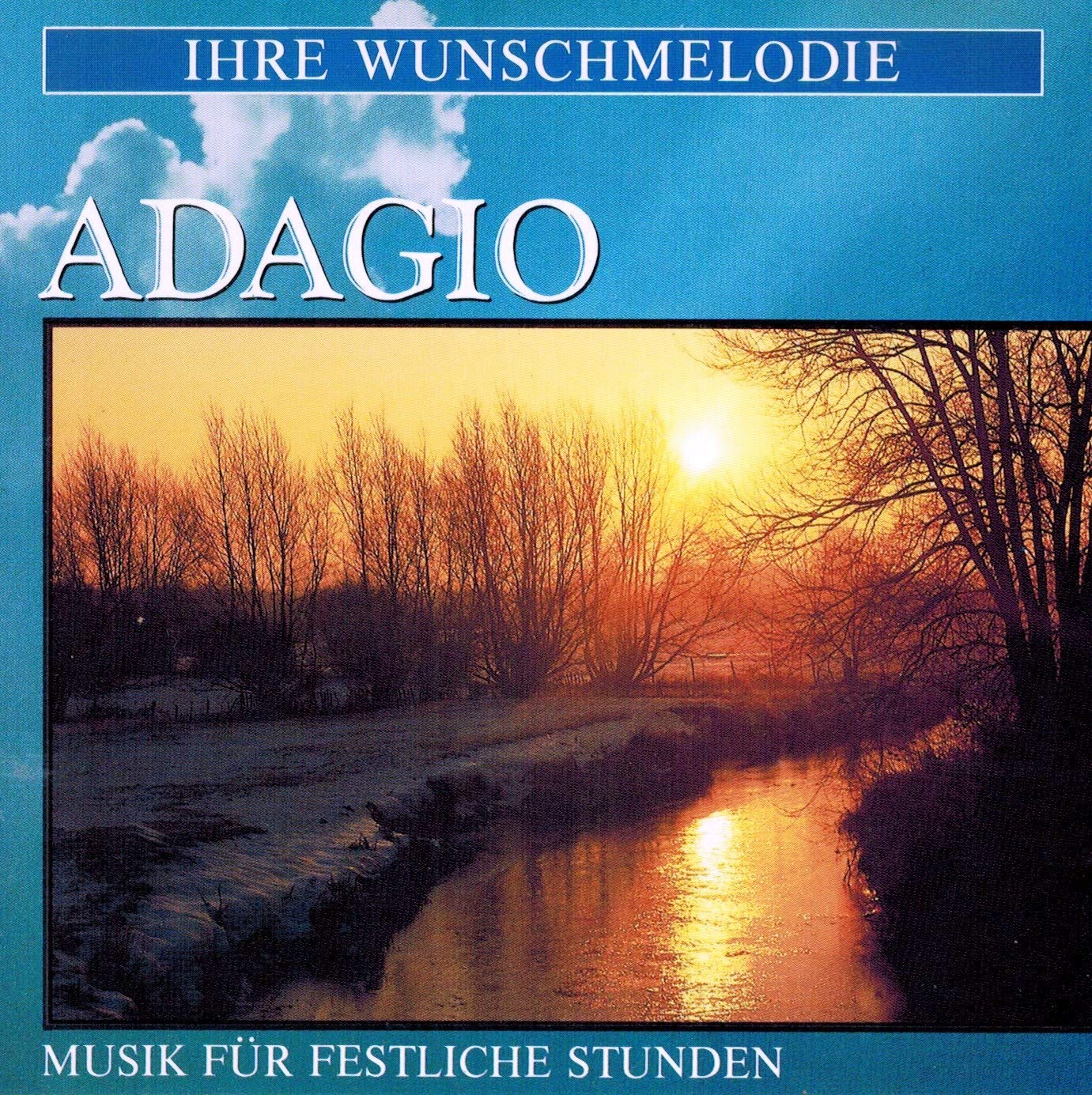 Musik für festliche Stunden - Adagio Music