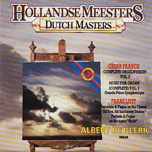 Franck, César:Hollandse Meesters, Vol.3 - Orgel - Albert de Klerk Music