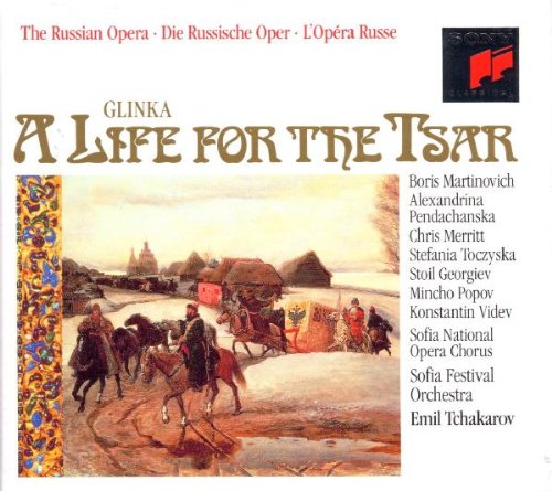 Glinka: Ein Leben für den Zaren (Gesamtaufnahme) Classical