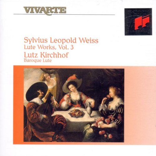Sylvius Leopold Weiss: Lute Works (Lautenwerke) - Vol. 3 Classical