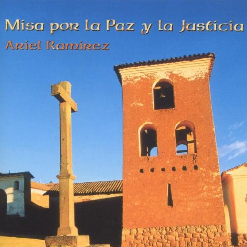 Missa Por la Justica et la Paz - Messe für Frieden und Gerechtigkeit Classical