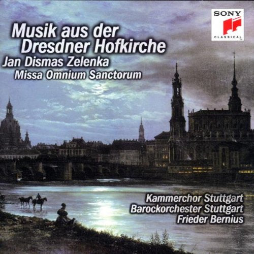 Jan Dismas Zelenka: Musik aus der Dresdner Hofkirche - Missa Ultimarum Sexta - Missa Omnium Sanctorum Classical
