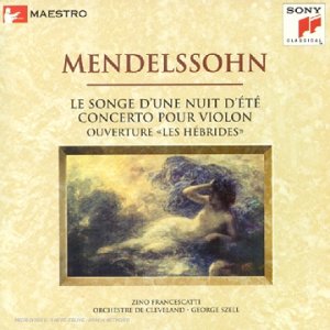 Le Songe D'Une Nuit D'Eté;Concerto Pour Violon;Ouverture "Les Hébrides" Classical