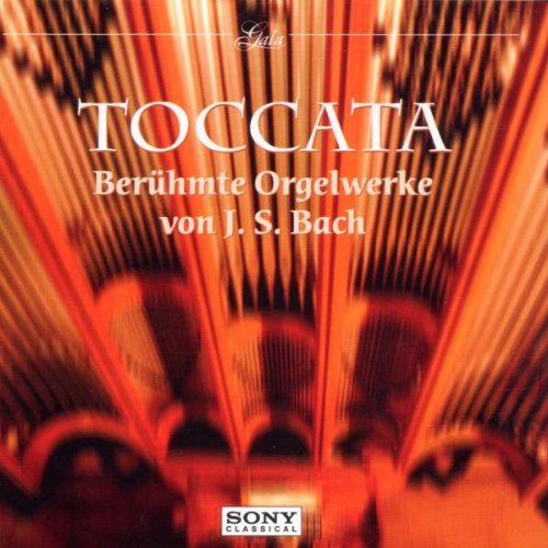 Toccata (Berühmte Orgelwerke von Johann Sebastian Bach) Classical