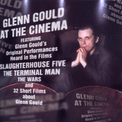 Glenn Gould at the Cinema Classical