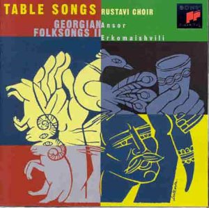 Georgische Volkslieder - Georgian Folksongs II - Table Songs Classical