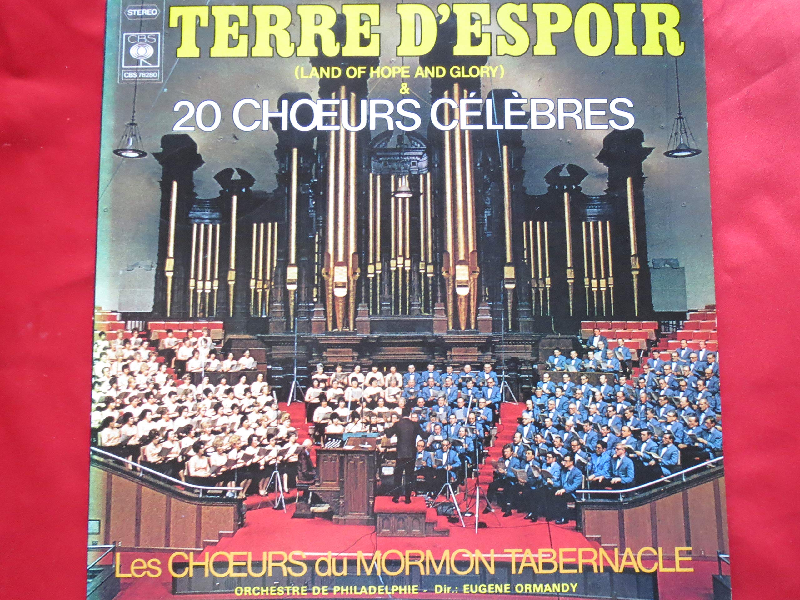 Terre D'Espoir-Land Of Hope And Glory-18 Choeurs Célèbres Classical