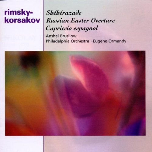 Sheherazade Op. 35 / Russian Easter Festival Op. 36 / Capriccio Espagnol Op. 34 Classical