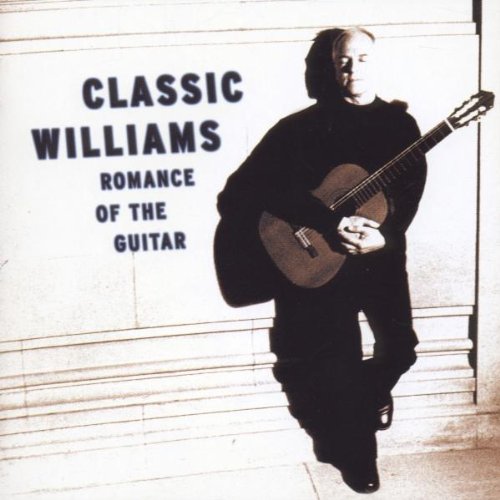 Classic Williams (Romance Of The Guitar) Classical