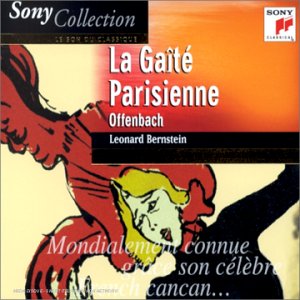 Offenbach, Suppf: La Gaitt Parigina Classical