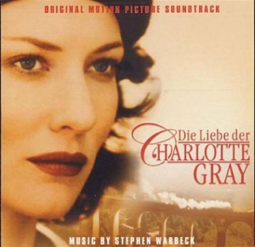 Die Liebe der Charlotte Gray Soundtracks & Musicals