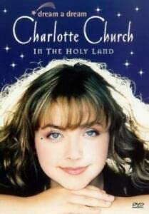 Dream a Dream: Charlotte Church in the Holy Land Other music genres
