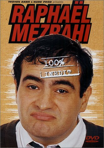 Raphaël Mezrahi : 100% Inédit - Vol.1 Music