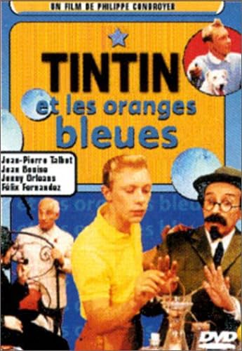 Les Aventures de Tintin : Tintin et les oranges bleues Films
