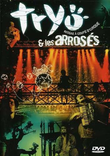 Product Image: Tryo et Les arrosés : Reggae à coups d'cirque