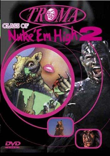 Collection Troma : Class of Nuke 'Em High 2 dvd