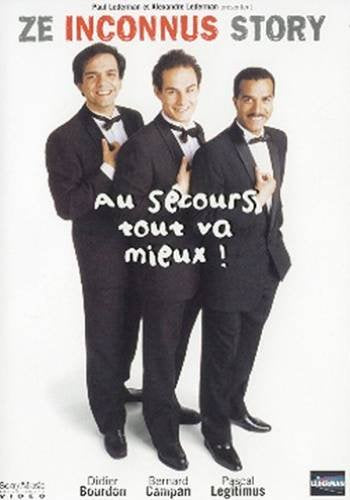 Au secours tout va mieux ! : ze inconnus story Music