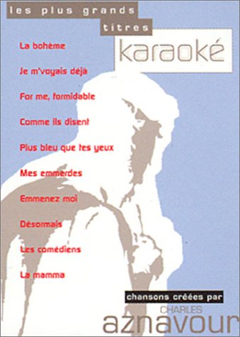 Karaoké Mono Artiste : Charles Aznavour Films