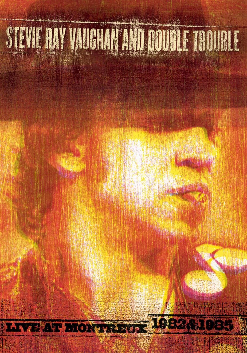 Stevie Ray Vaughan And Double Trouble - Live at Montreux 1982 & 1985 Films