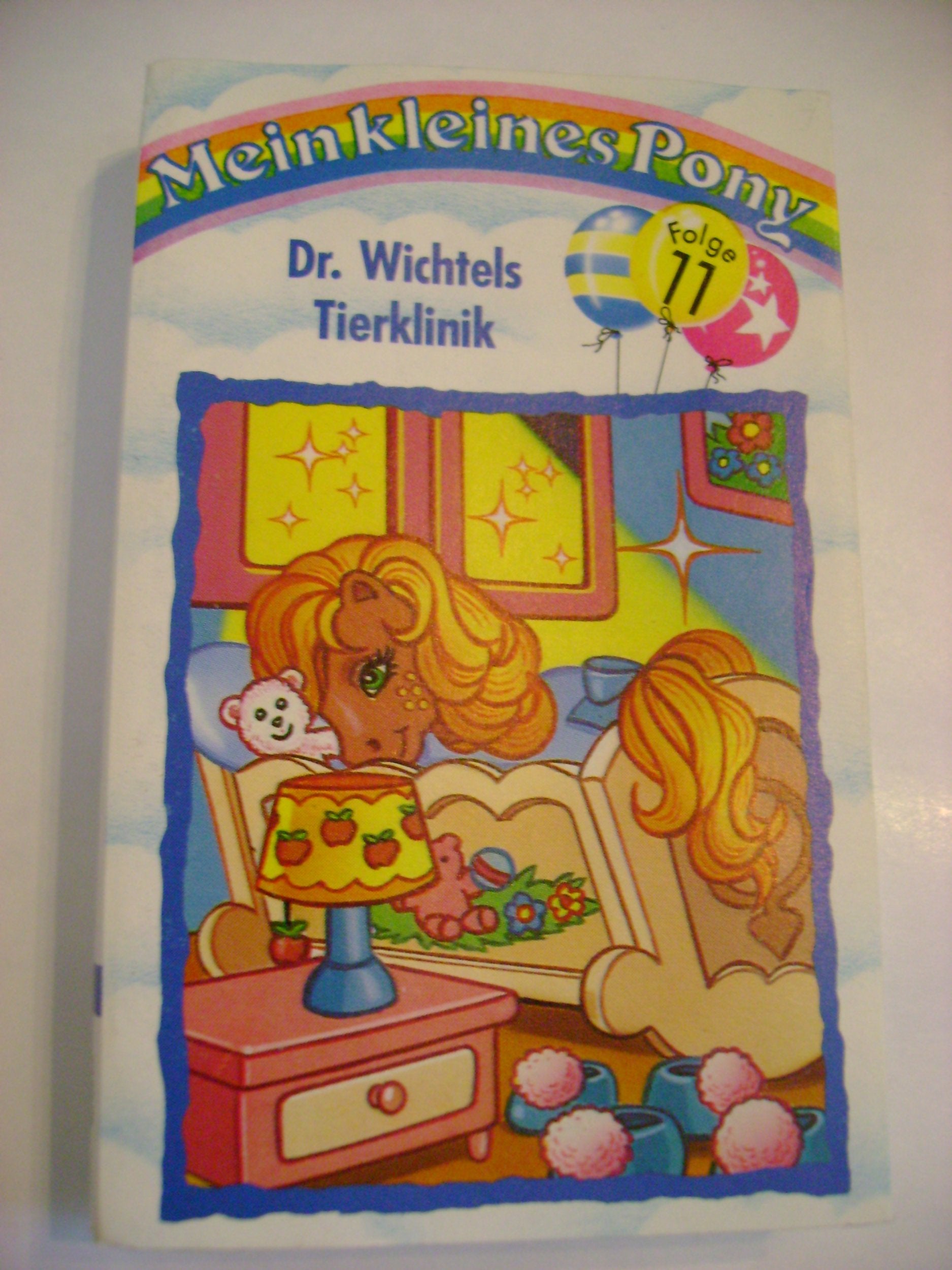 Mein kleines Pony 11 - Dr.Wichtels Tierklinik - CBS Music