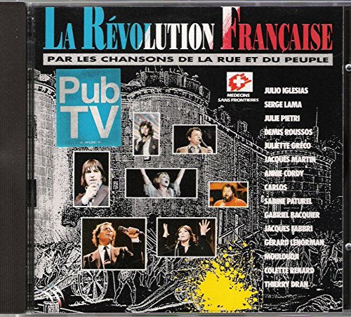 La Révolution Francaise Par Les Chansons De La Rue Et Du Peuple Music
