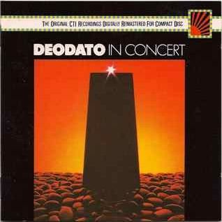 Eumir Deodato - In Concert - CBS Records - 465407 2 Music