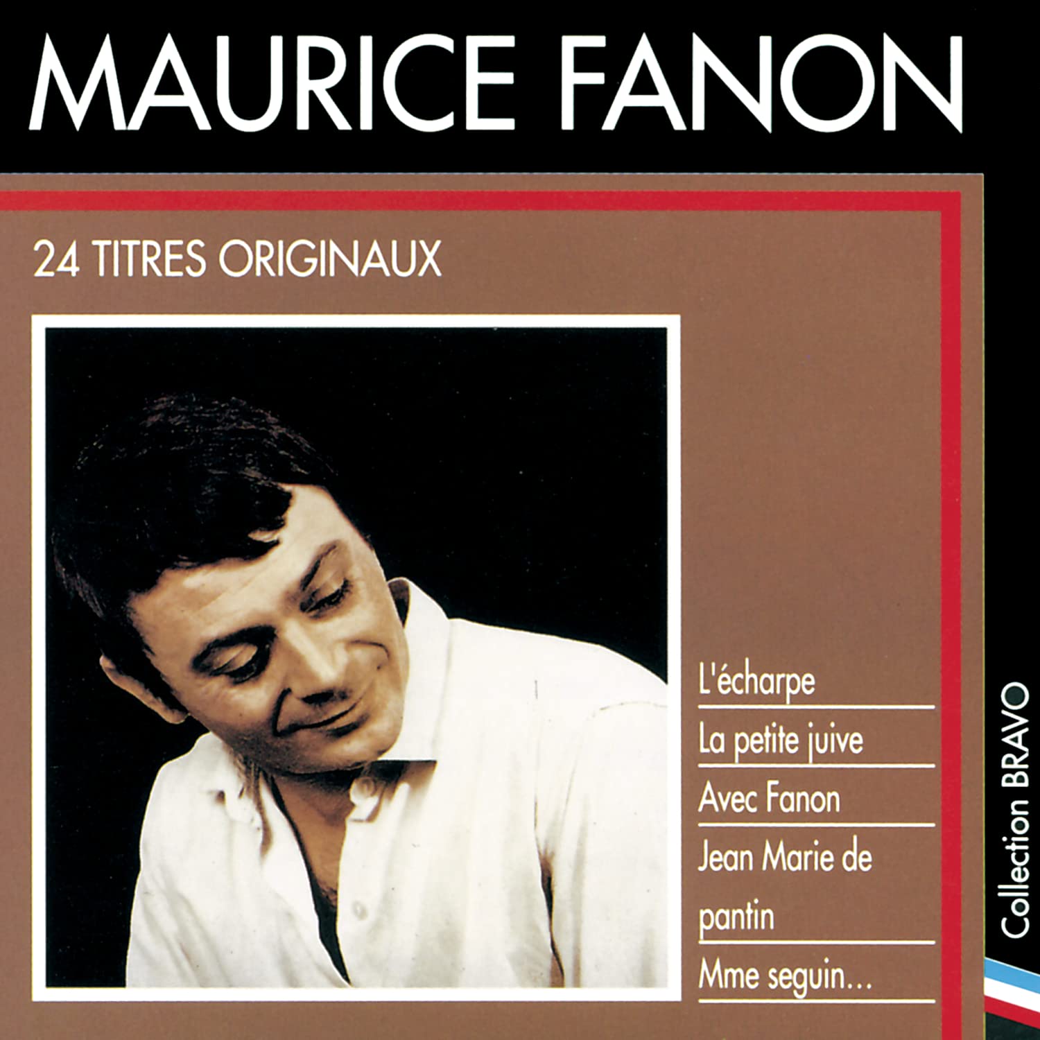 Maurice Fanon - Bravo A Maurice Fanon Country & Folk