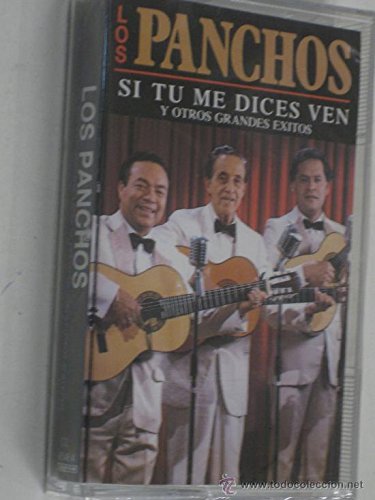 MC LOS PANCHOS SI TU ME DICES VEN Y OTROS EXITOS Music