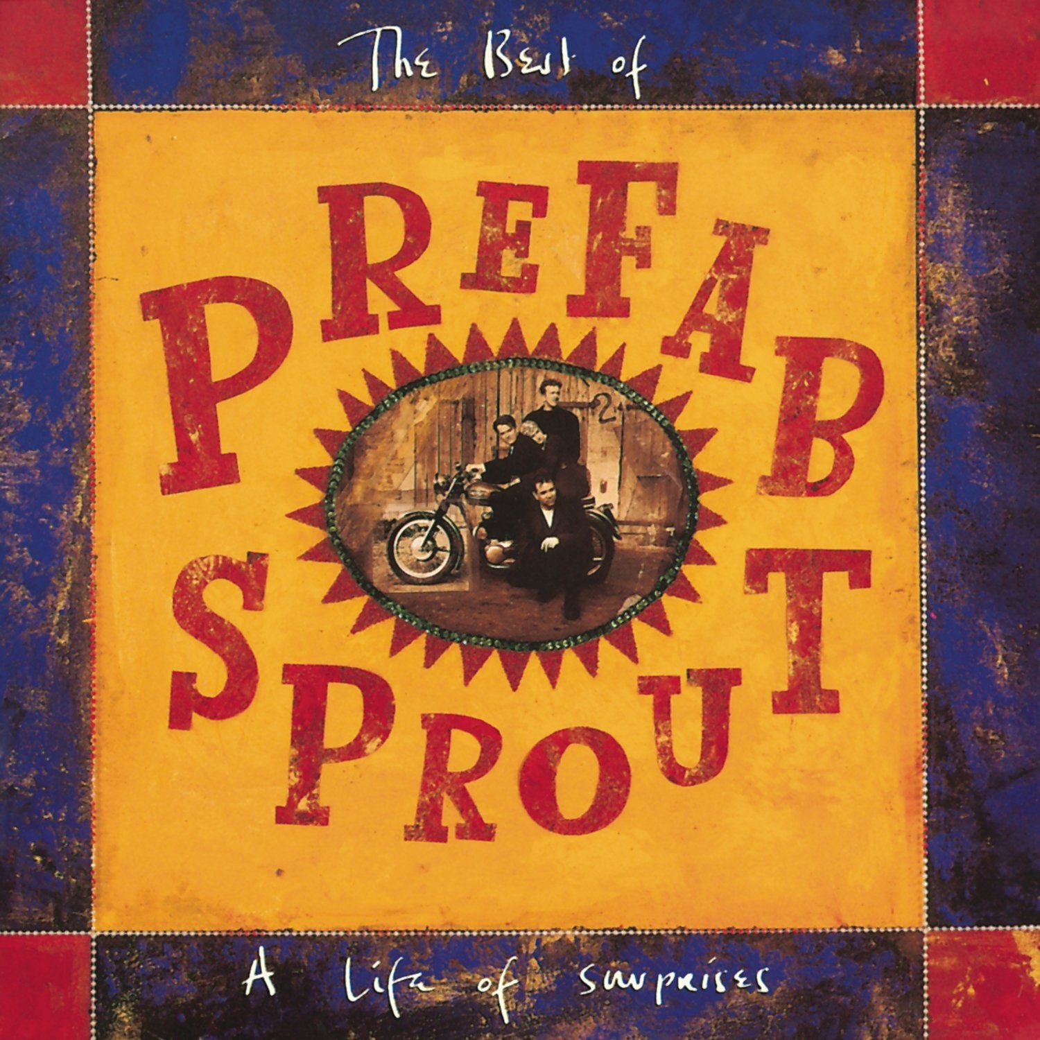 A Life Of Surprises - The Best Of Prefab Sprout Pop